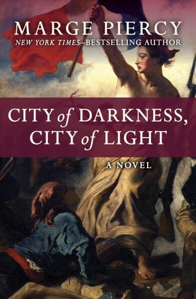 City of Darkness, City of Light (Paperback)