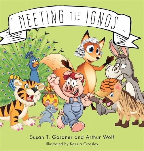 Meeting the Ignos (Hardcover)