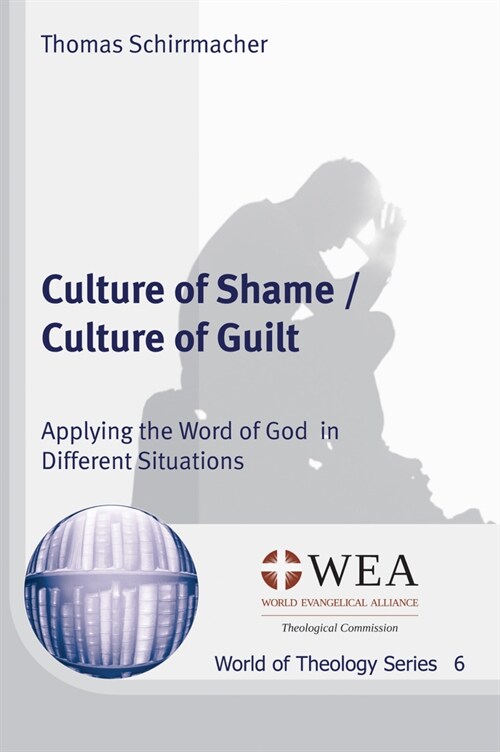 Culture of Shame / Culture of Guilt (Paperback)