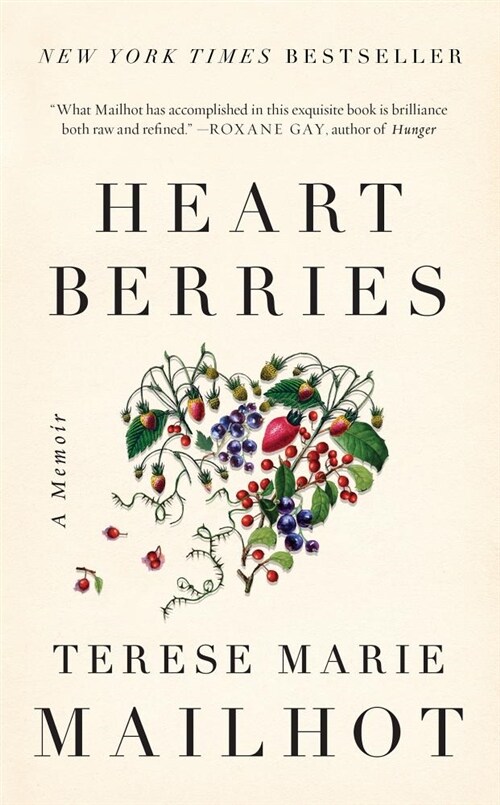 Heart Berries: A Memoir (Paperback)