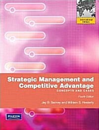 [중고] Strategic Management and Competitive Advantage (4th Edition, Paperback)