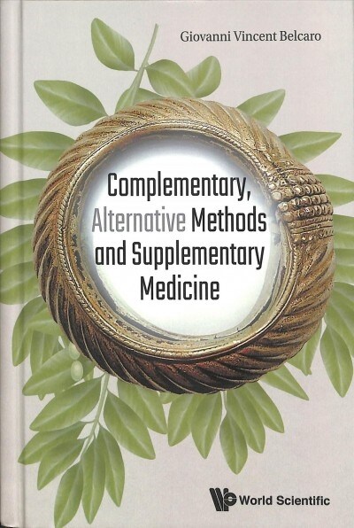 Complementary, Alternative Methods and Supplementary Medicine (Hardcover)