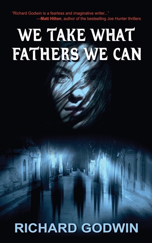 We Take What Fathers We Can (Paperback)