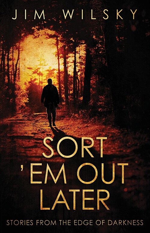 Sort em Out Later (Paperback)