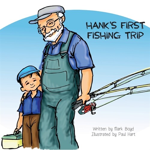 Hanks First Fishing Trip (Paperback)