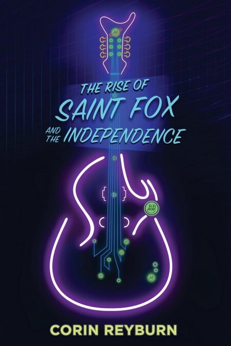 The Rise of Saint Fox and the Independence (Paperback)