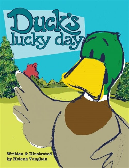 Ducks Lucky Day (Paperback)