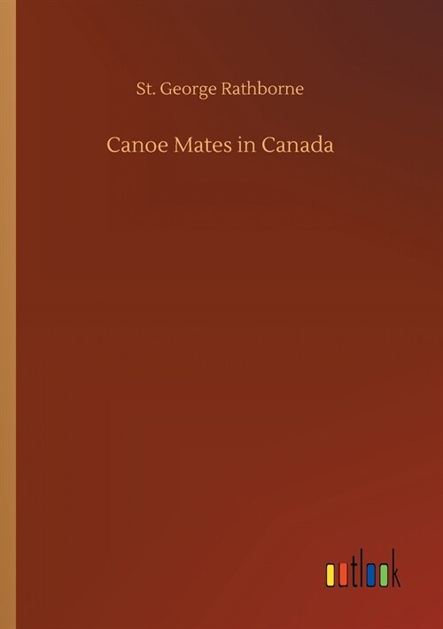 Canoe Mates in Canada (Paperback)