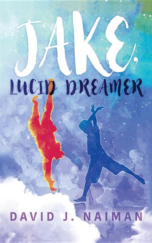 Jake, Lucid Dreamer (Paperback)