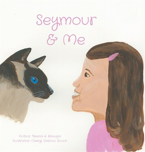 Seymour and Me (Hardcover)