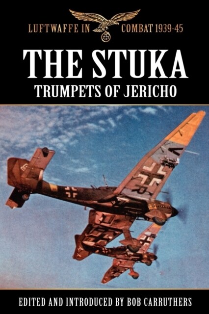 The Stuka - Trumpets of Jericho (Paperback)