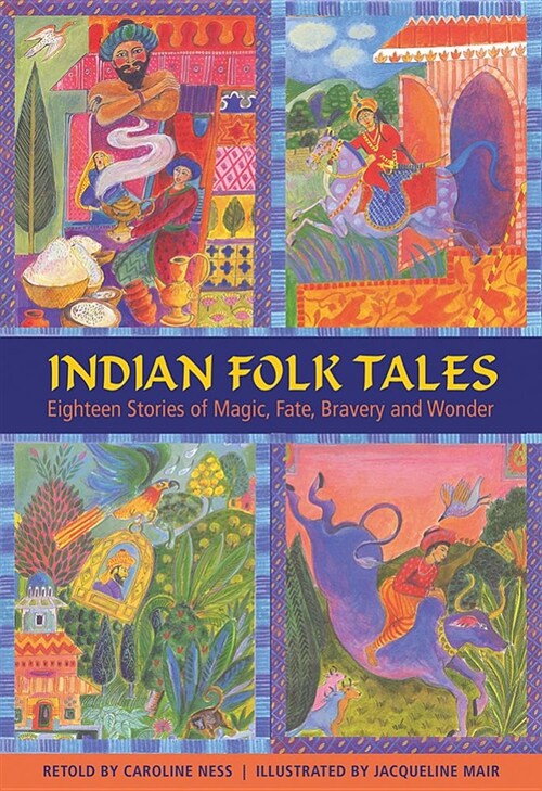 Indian Folk Tales : Eighteen Stories of Magic, Fate, Bravery and Wonder (Hardcover)