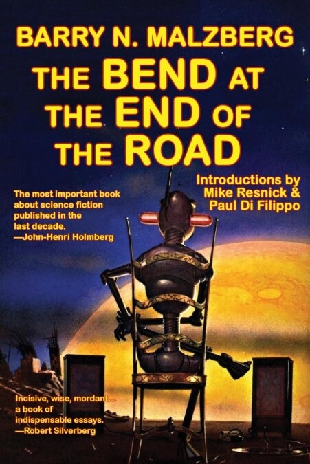 The Bend at the End of the Road (Paperback)