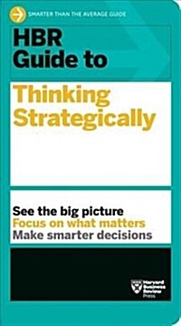 HBR Guide to Thinking Strategically (Paperback)