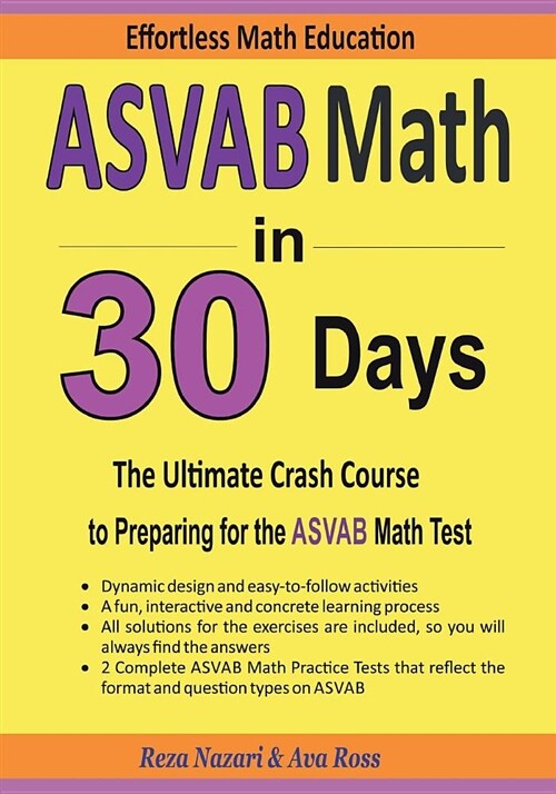 ASVAB Math in 30 Days: The Ultimate Crash Course to Preparing for the ASVAB Math Test (Paperback)