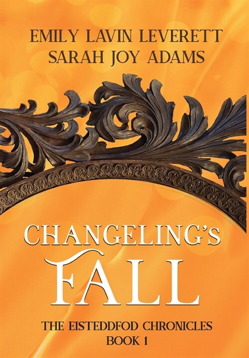 Changelings Fall (Hardcover)