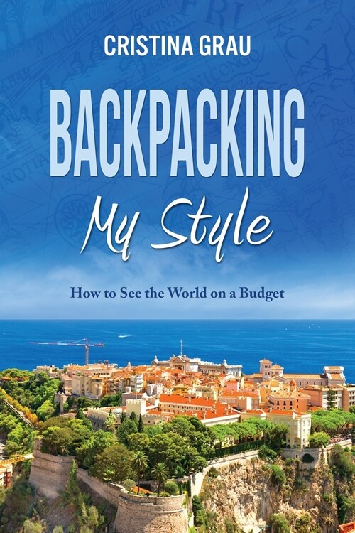 Backpacking My Style (Paperback)