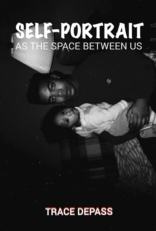 Self-Portrait as the Space Between Us (Paperback)