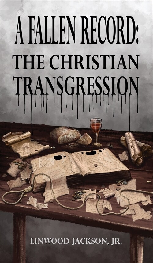 A Fallen Record: The Christian Transgression (Hardcover)