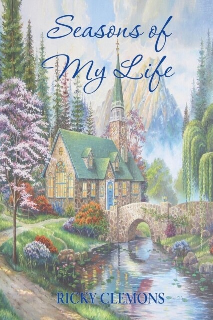 Seasons of My Life (Paperback)