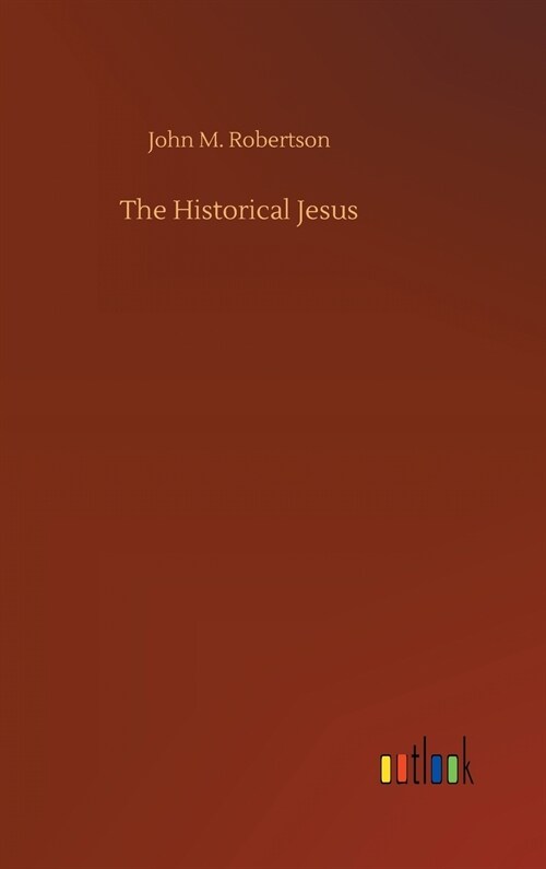 The Historical Jesus (Hardcover)