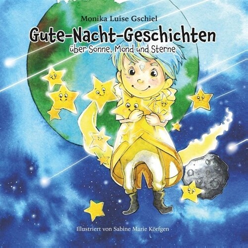 Gute-Nacht-Geschichten Über Sonne, Mond Und Sterne (Paperback)