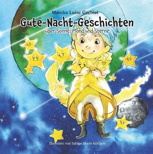 Gute-Nacht-Geschichten Über Sonne, Mond Und Sterne (Hardcover)