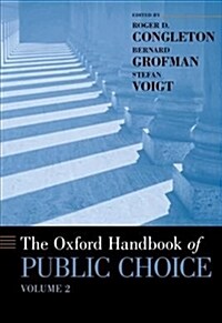 The Oxford Handbook of Public Choice, Volume 2 (Hardcover)