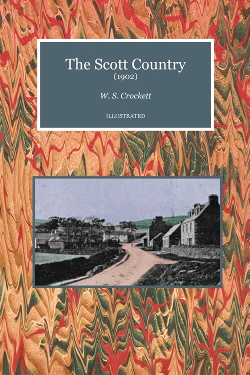 The Scott Country (Paperback)