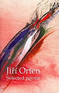 Jiri Orten Selected Poems (Paperback)