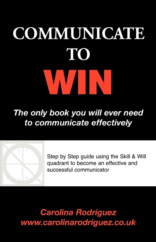 Communicate to Win (Paperback)