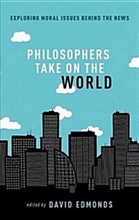 Philosophers Take On the World (Paperback)