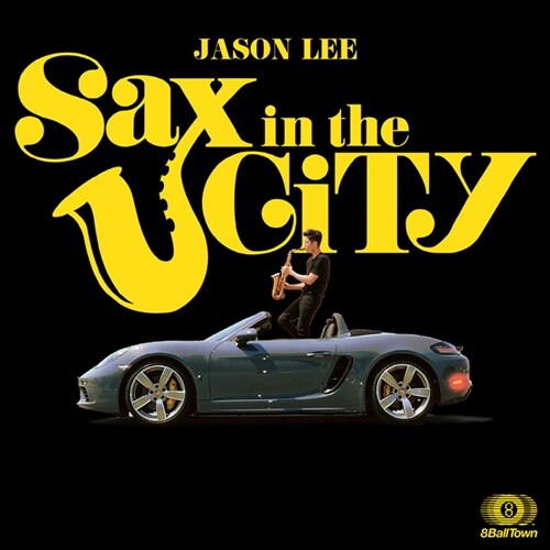 Jason Lee - Sax In The City
