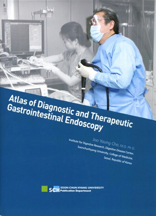 Atlas of Diagnostic and Therapeutic Gastrointestinal Endoscopy