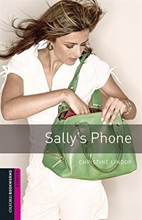 Oxford Bookworms Library Starter : Sally's Phone audio pack (Paperback + MP3)
