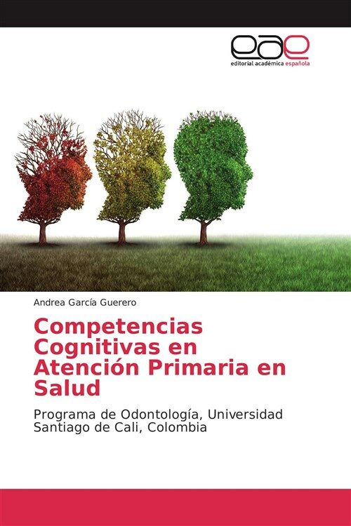 Competencias Cognitivas en Atenci? Primaria en Salud (Paperback)