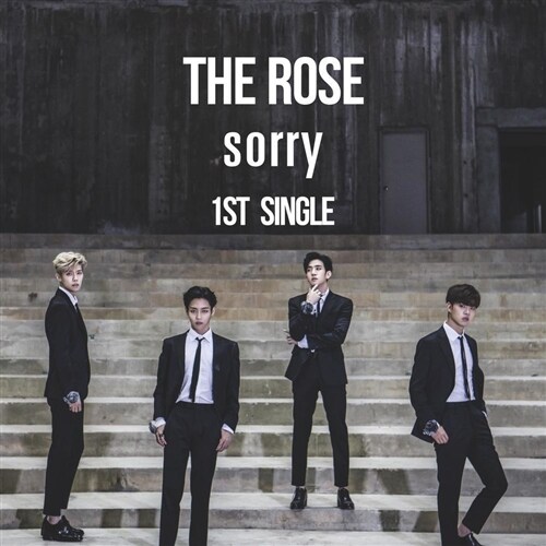 [중고] 더 로즈 - Sorry (디지털 싱글)