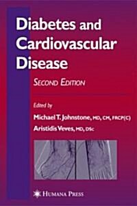 Diabetes and Cardiovascular Disease (Hardcover, 2, 2005)