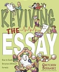 Reviving The Essay (Paperback)