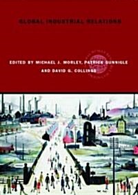 Global Industrial Relations (Paperback)