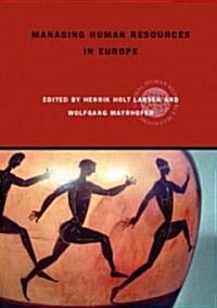 Managing Human Resources in Europe : A Thematic Approach (Paperback)