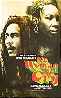 No Woman No Cry: My Life with Bob Marley (Paperback)