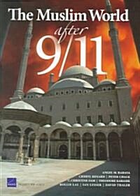 The Muslim World After 9/11 (Hardcover)