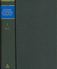 Dictionary of Twentieth-century British Philosophers (Hardcover)