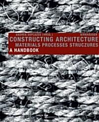 [중고] Constructing Architecture (Paperback)