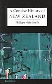 A Concise History of New Zealand (Paperback)