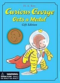 [중고] Curious George Gets a Medal Gift Edition [With Curious George Medal] (Hardcover)