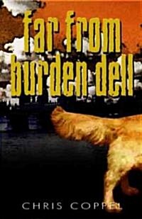 Far from Burden Dell (Paperback)