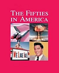 The Fifties in America: Print Purchase Includes Free Online Access (Hardcover)