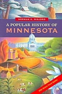 A Popular History of Minnesota (Paperback)